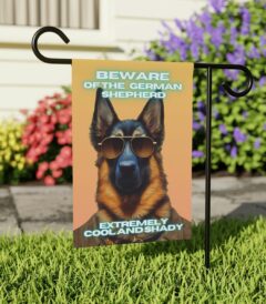 Beware of German Shepherd - Banner For Your Yard A colorful photo of a dog wearing glasses, with the text "Beware of the German Shepherd, extremely cool and shady" written in bold letters.